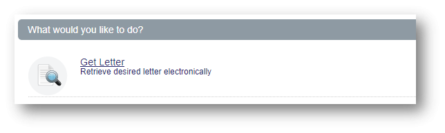 4. Navigate to "Get Letter": Once logged in, locate the section titled "Get Letter".