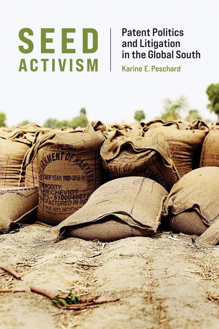 Seed Activism: Patent Politics and Litigation in the Global South Cover