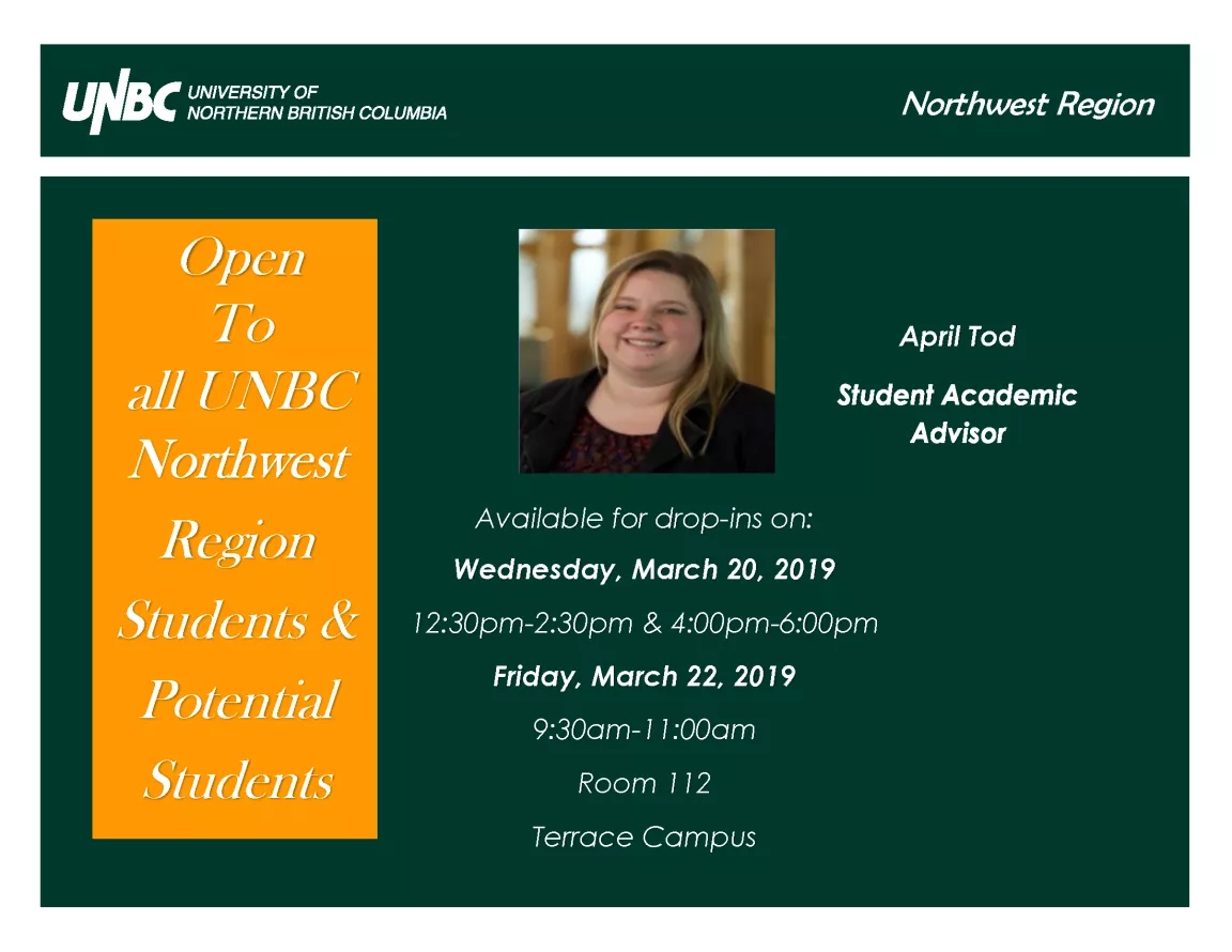 April Tod (Student Academic Advisor) - Terrace Campus Visit on March 20 & 22 2019