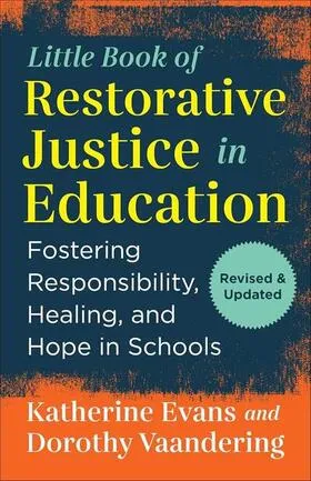 Book cover: The Little Book of Restorative Justice in Education