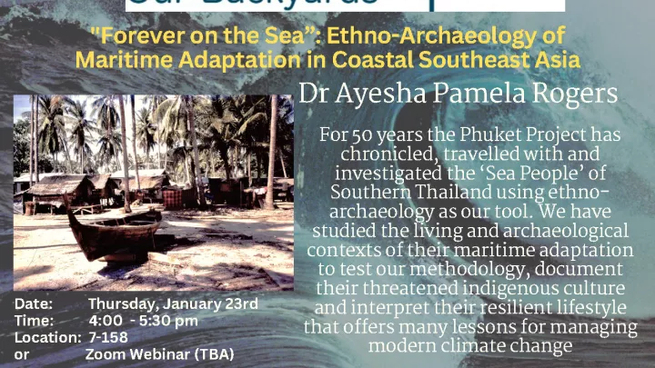 Forever on the Sea: Ethno-Archaeology of Maritime Adaptation in Coastal Southeast Asia