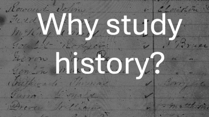 Why Study History?