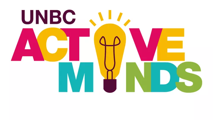 UNBC Active Minds